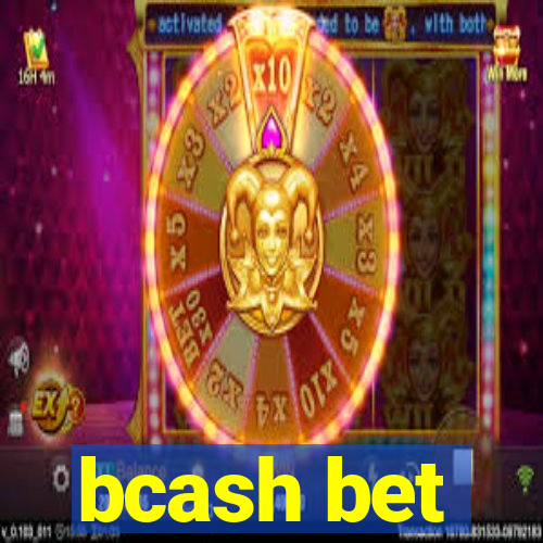 bcash bet